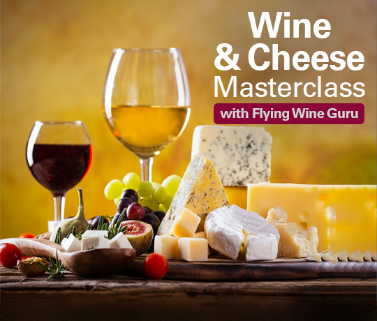 Wine and Cheese Masterclass